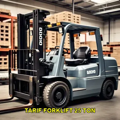 tarif forklift 25 ton